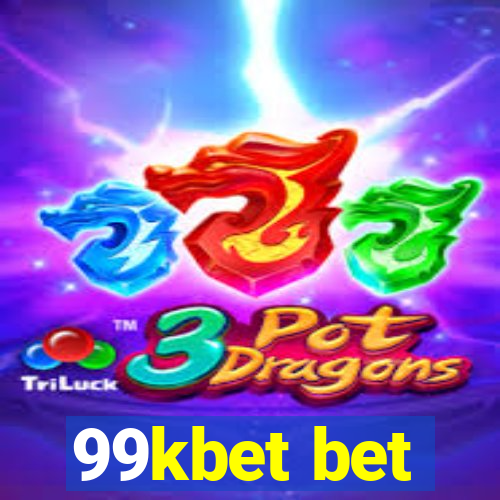 99kbet bet